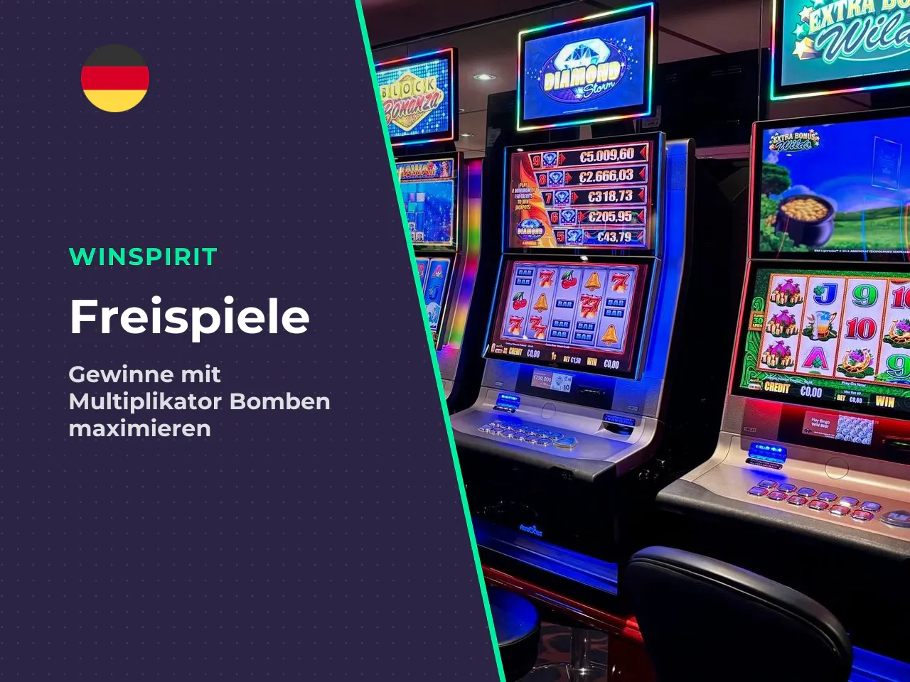 4.4 Freispiele mit Multiplikator-Bomben. Die Freispiele