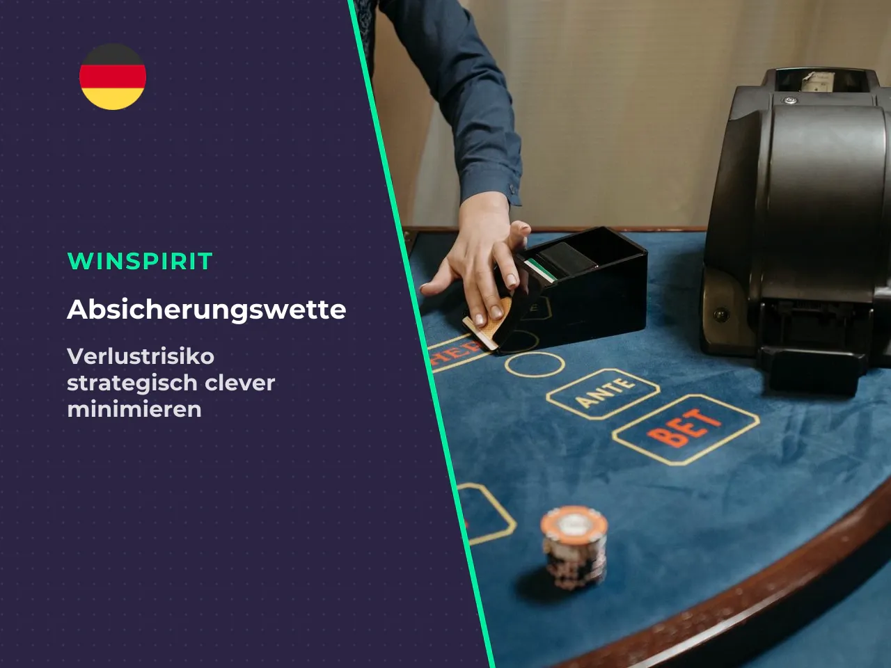Die Absicherungswette holt bei Erfolg exakt